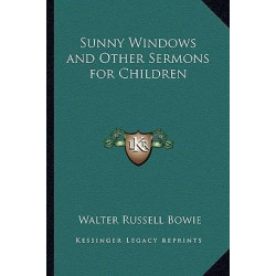 Sunny Windows and Other Sermons for Children