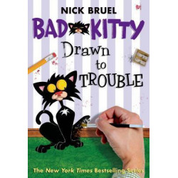 Bad Kitty Drawn to Trouble