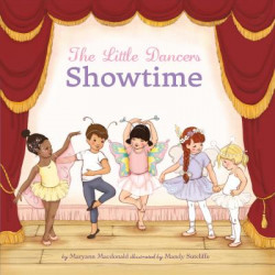 The Little Dancers: Showtime!