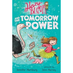 Hazy Bloom and the Tomorrow Power