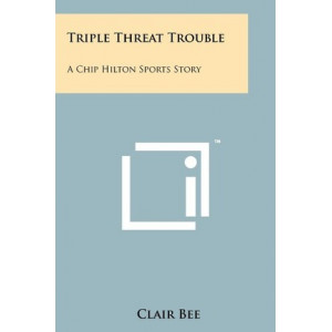Triple Threat Trouble