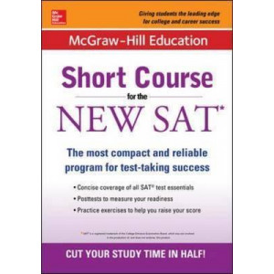 McGraw-Hill Education: Short Course for the New SAT