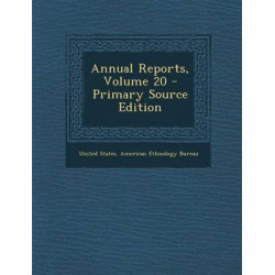 Annual Reports, Volume 20