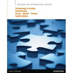 Technology in Action, Introductory: Pearson New International Edition