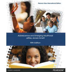 Adolescence and Emerging Adulthood: Pearson New International Edition
