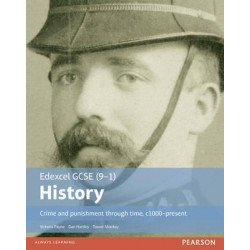 Edexcel GCSE (9-1) History Crime and punishment through time, c1000-present Student Book