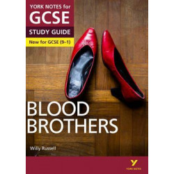 Blood Brothers: York Notes for GCSE (9-1)