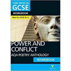 AQA Poetry Anthology - Power and Conflict: York Notes for GCSE (9-1) Workbook
