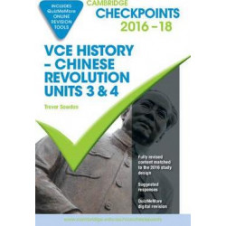 Cambridge Checkpoints VCE History Chinese Revolution 2016-18 and Quiz Me More