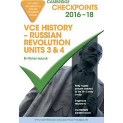 Cambridge Checkpoints VCE History - Russian Revolution 2016-18 and Quiz Me More