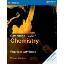 Cambridge IGCSE (R) Chemistry Practical Workbook