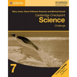 Cambridge Checkpoint Science Challenge Workbook 7