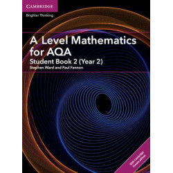 A Level Mathematics for AQA Student Book 2 (Year 2) with Cambridge Elevate Edition (2 Years)