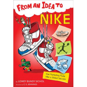 From an Idea to Nike: How Branding Made Nike a Household Name