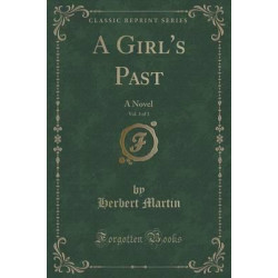 A Girl's Past, Vol. 3 of 3
