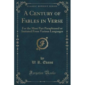 A Century of Fables in Verse