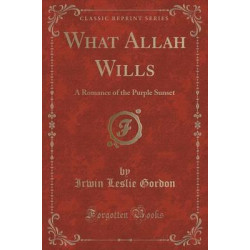 What Allah Wills