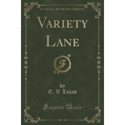Variety Lane (Classic Reprint)