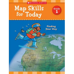 Map Skills for Today: Grade 1
