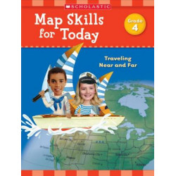 Map Skills for Today: Grade 4