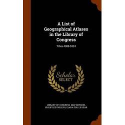 A List of Geographical Atlases in the Library of Congress