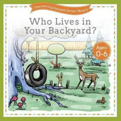 Who Lives in Your Backyard?