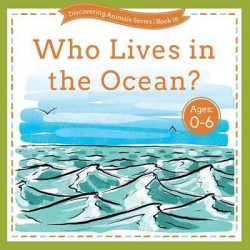 Who Lives in the Ocean?