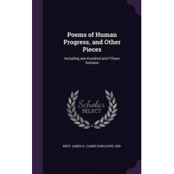Poems of Human Progress, and Other Pieces