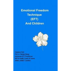 Emotional Freedom Technique (Eft) and Children