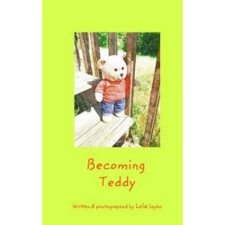 Becoming Teddy