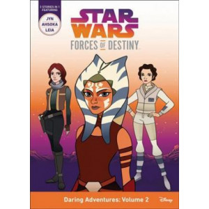 Star Wars Forces of Destiny: Daring Adventures, Volume 2