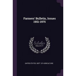 Farmers' Bulletin, Issues 1951-1975