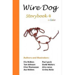Wire Dog Storybook 4 in Color