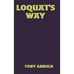 Loquat's Way
