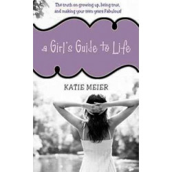 A Girl's Guide to Life