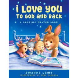 I Love You to God and Back
