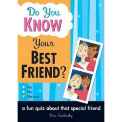 Do You Know Your Best Friend?