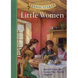 Classic Starts (R): Little Women