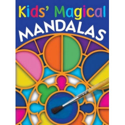 Kids' Magical Mandalas