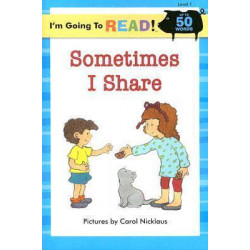I'm Going to Read (R) (Level 1): Sometimes I Share