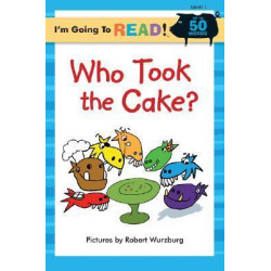 I'm Going to Read (R) (Level 1): Who Took the Cake?
