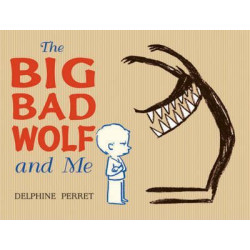The Big Bad Wolf and Me