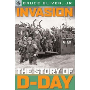 Sterling Point Books (R): Invasion: The Story of D-Day