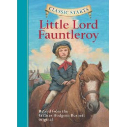 Classic Starts (R): Little Lord Fauntleroy