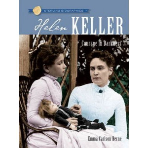 Sterling Biographies (R): Helen Keller