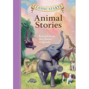 Classic Starts (R): Animal Stories