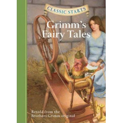 Classic Starts (TM): Grimm's Fairy Tales