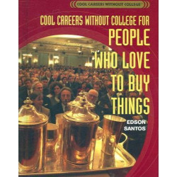 Cool Careers Without College for People Who Love to Buy Things