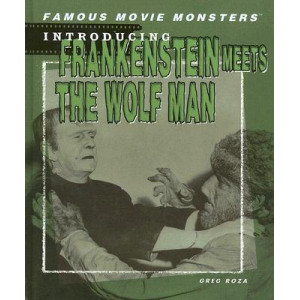 Introducing Frankenstein Meets the Wolf Man