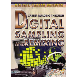Career Building Through Digital Sampling and Remixing